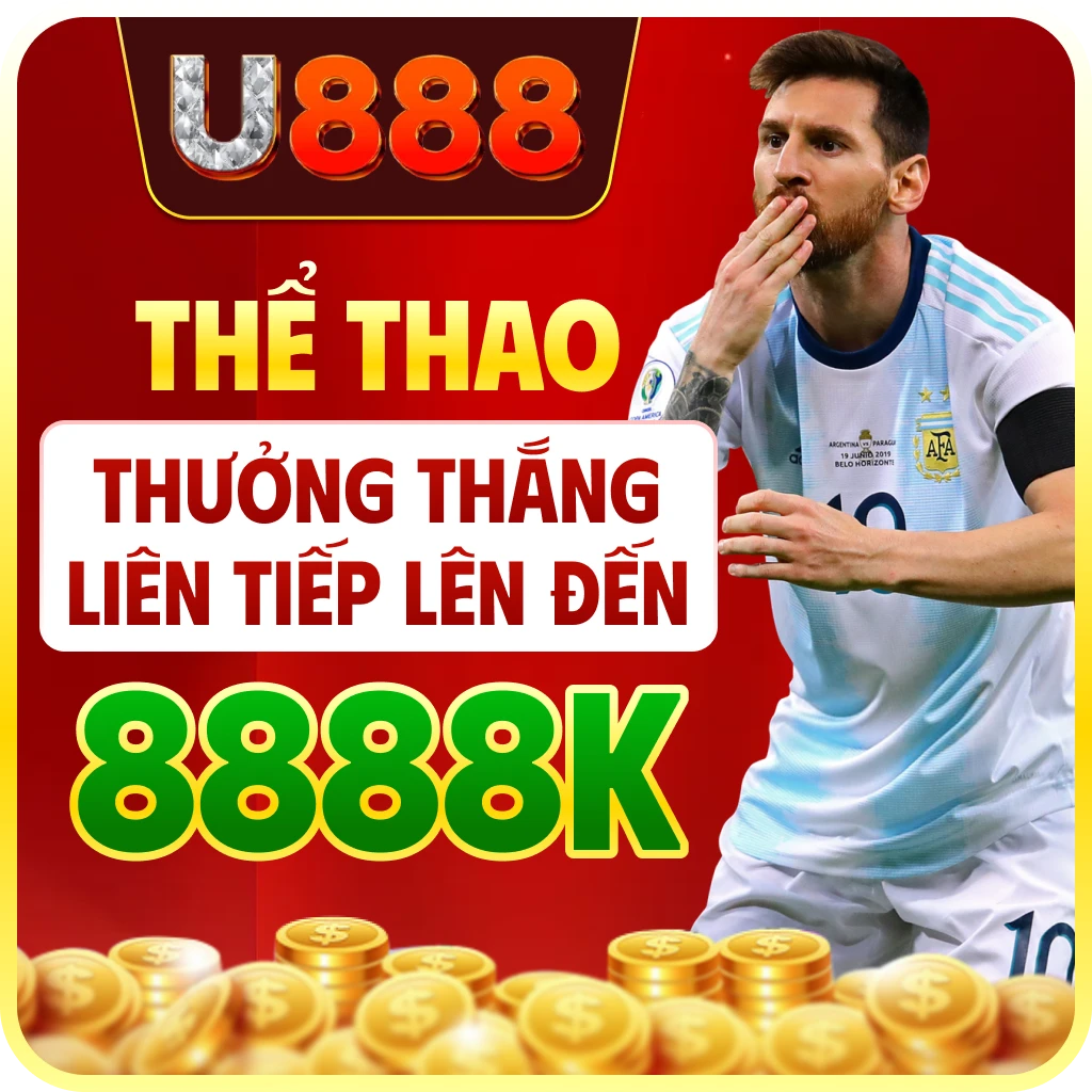U888 thể thao thưởng thắng liên tiếp lên đến 8888K