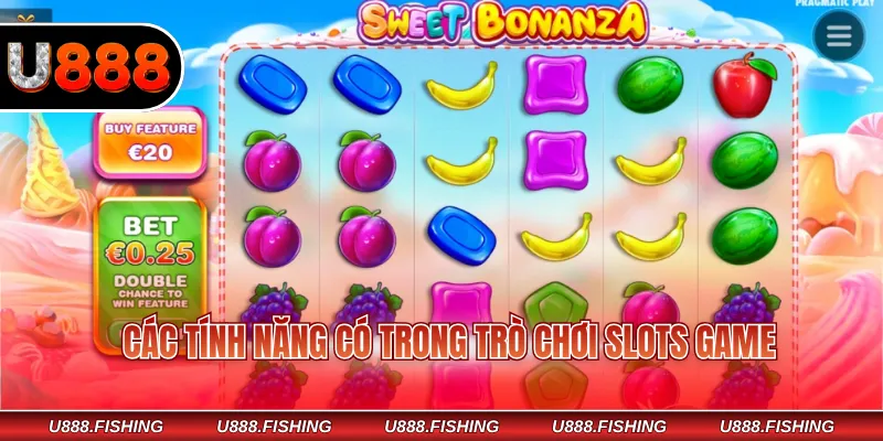 Các tính năng có trong trò chơi slots game