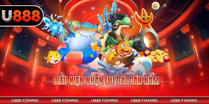 Điều kiện nhận ưu đãi cần nắm