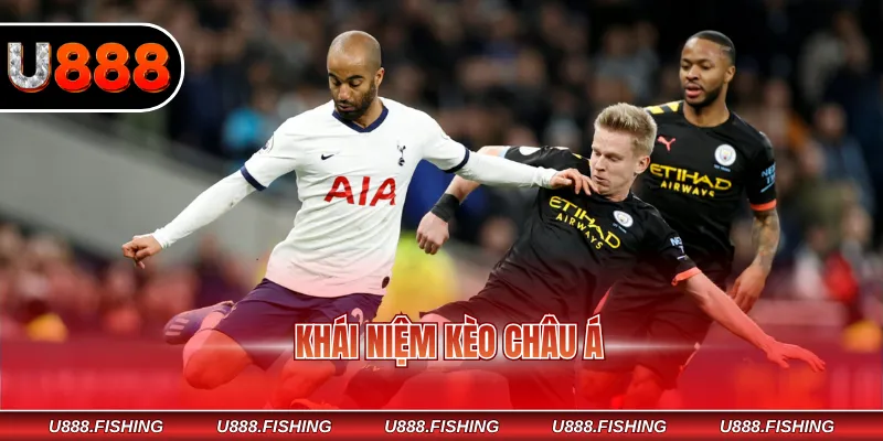 Khái niệm Kèo Châu Á