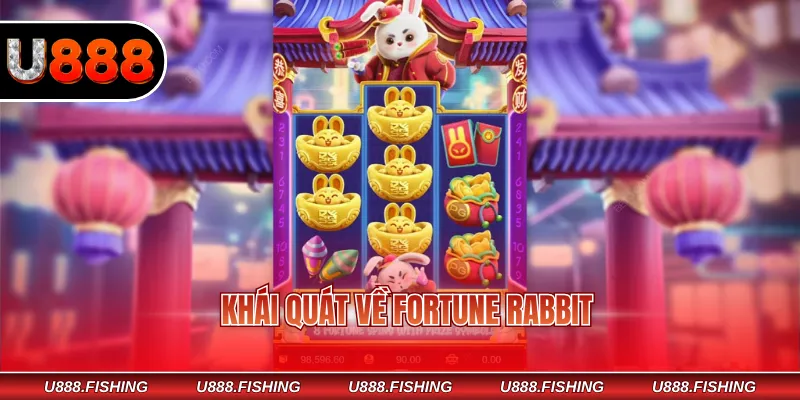 Khái quát về Fortune Rabbit