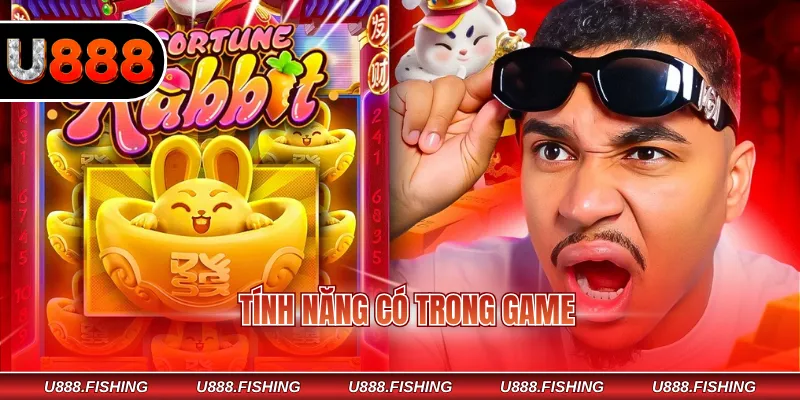 Tính năng có trong game
